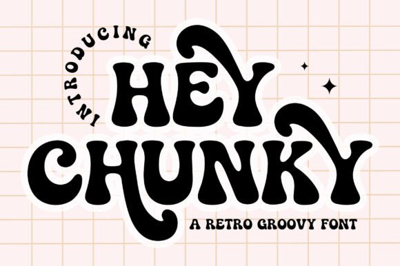 Bring a Groovy Vintage Vibe to Projects with Hey Chunky