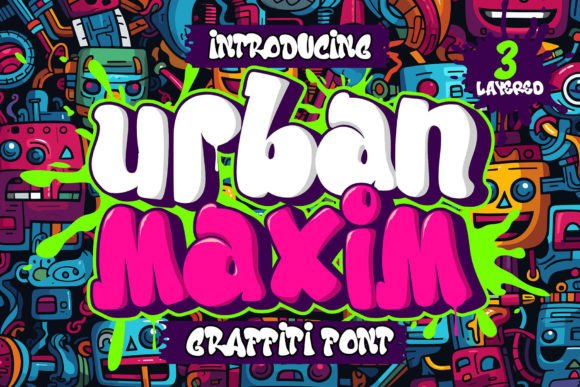 Unlock Dimension with the Urban Maxim Graffiti Font